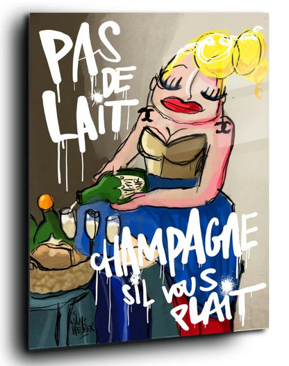 Pas de Lait. Champagne s'il vous plaît - plexiglas 30x40